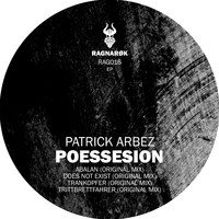 Patrick Arbez - Poessesion