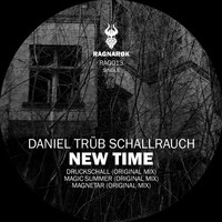 Daniel Trüb Schallrauch - New Time