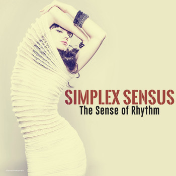 Simplex Sensus - The Sense of Rhythm