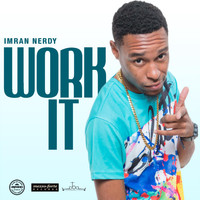 Imran Nerdy - Work It