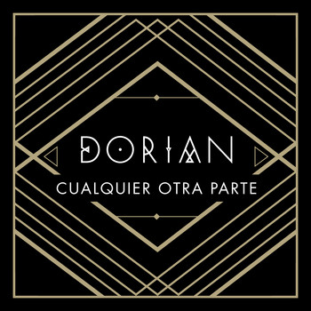 Dorian - Cualquier Otra Parte
