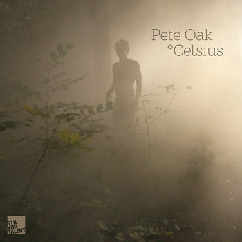 Pete Oak - Celsius