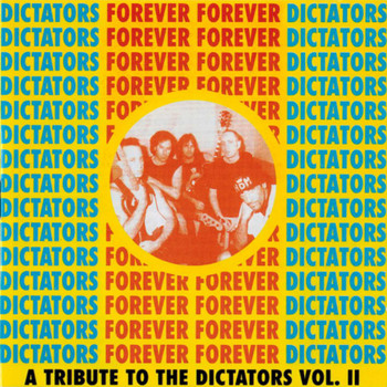Corpus chisti - Dictators Forever Forever Dictators, A Tribute to the Dictators Vol. 2