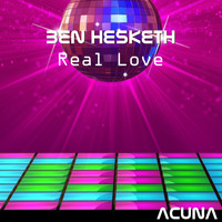 Ben Hesketh - Real Love