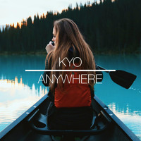 Kyo - Anywhere