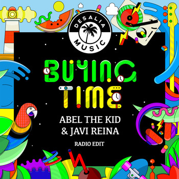 Abel The Kid & Javi Reina - Buying Time (Radio Edit)
