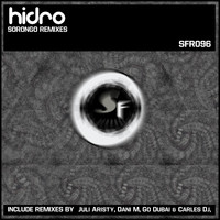 Hidro - Sorongo Remixes