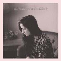 Molly Parden - With Me in the Summer