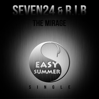 Seven24, R.I.B. - The Mirage