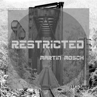 Martin Mosch - Restricted