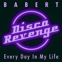 Babert - Every Day in My Life