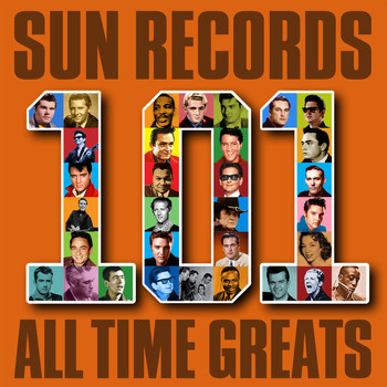 Various Artists - Sun Records - 101 All Time Greats