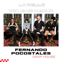 LaBelle - Vulcan (Deep House Fernando Pocostales Remix)
