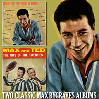 Max Bygraves - Songs for the Young in Heart / The Hits of the Twenties