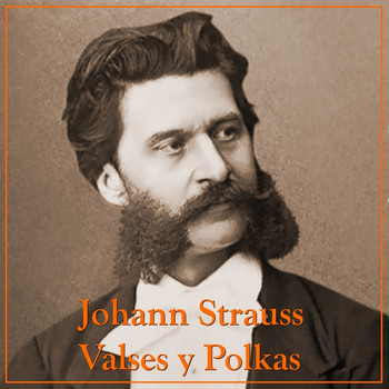 Wiener Staatsoper - Johann Strauss Valses y Polkas
