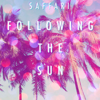 Saffari - Following the Sun