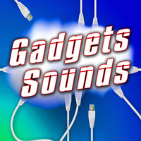 Sound Effects Library - Gadgets Sounds