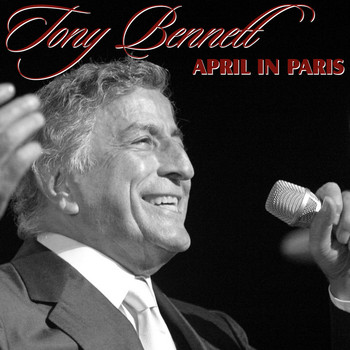 Tony Bennett - April in Paris