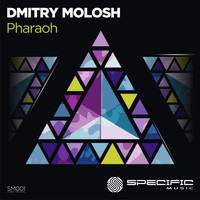 Dmitry Molosh - Pharaoh
