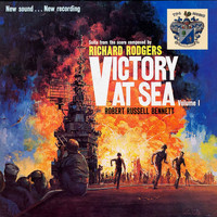 Robert Russell Bennett - Victory at Sea Vol. 1