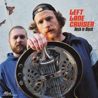 Left Lane Cruiser - The Pusher