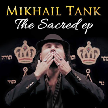 Mikhail Tank - The Sacred EP
