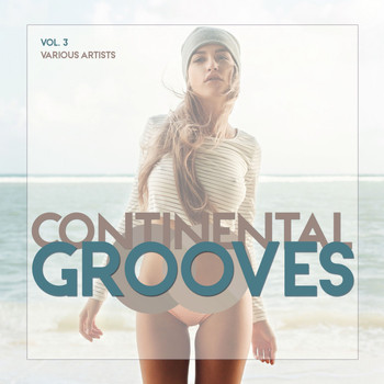 Various Artists - Continental Grooves, Vol. 3