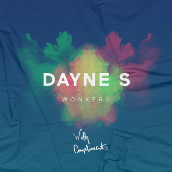 Dayne S - Wonkers