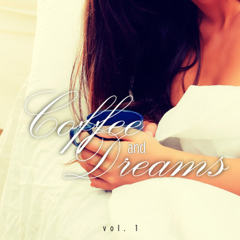 Various Artists - Coffee and Dreams, Vol. 1