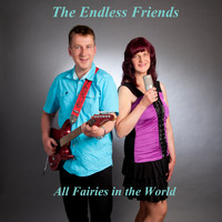 The Endless Friends - All Fairies in the World
