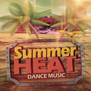 Various Artists - Summer Heat Dance Music