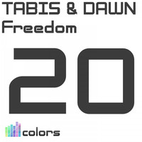 Tabis and Dawn - Freedom