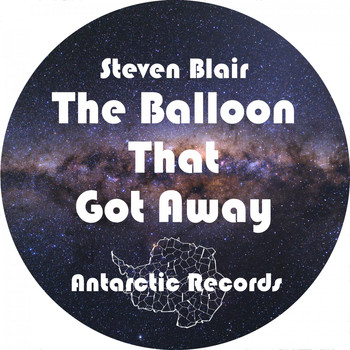Steven Blair - The Balloon That Got Away