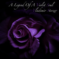 Vladimir Sterzer - A Legend of a Violet Soul