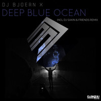DJ Bjoern X - Deep Blue Ocean