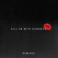 Selena Gomez - Kill Em With Kindness (Remixes)