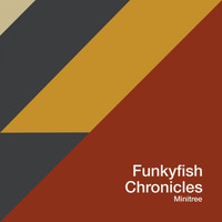 Funkyfish - Chronicles