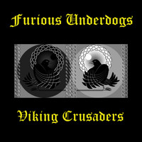 Furious Underdogs - Viking Crusaders