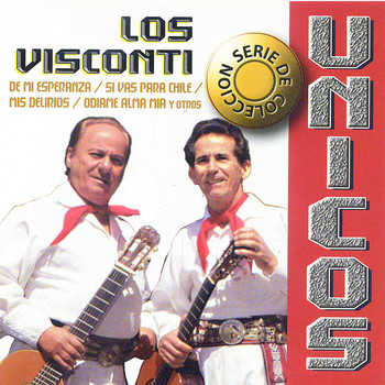 Los Visconti - Unicos