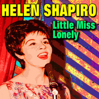 Helen Shapiro - Little Miss Lonely