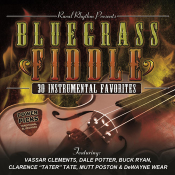 Various Artists - Bluegrass Fiddle Power Picks: 30 Instrumental Classics