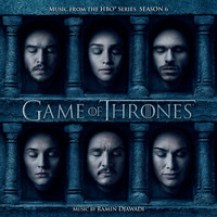 Ramin Djawadi - Game of Thrones (Music from the HBO® Series - Season 6)