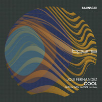 Loui Fernandez - Cool (Incl. Sven Jaeger, Butu Remixes)