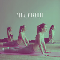 Yoga, Yoga Sounds and Entspannungsmusik - Yoga Workout