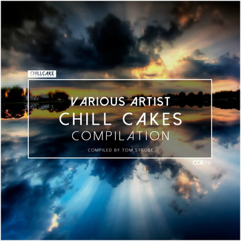 Various Artists - Chill Cakes, Vol. 1