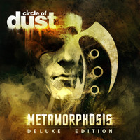 Circle of Dust - Metamorphosis (Remastered)