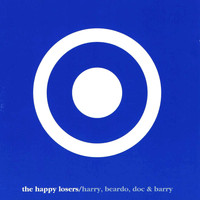 The Happy Losers - Harry, Beardo, Doc & Barry