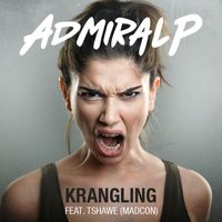 Admiral P - Krangling