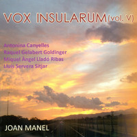 Joan Manel - Vox Insularum, Vol. 5