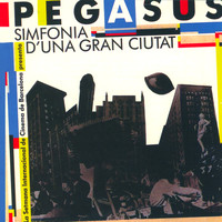 Pegasus - Simfonia D'Una Gran Ciutat